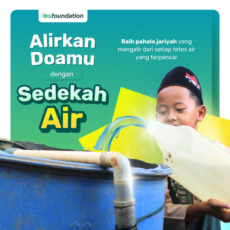 Hadirkan Sarana Air Bersih untuk Pelosok Negeri