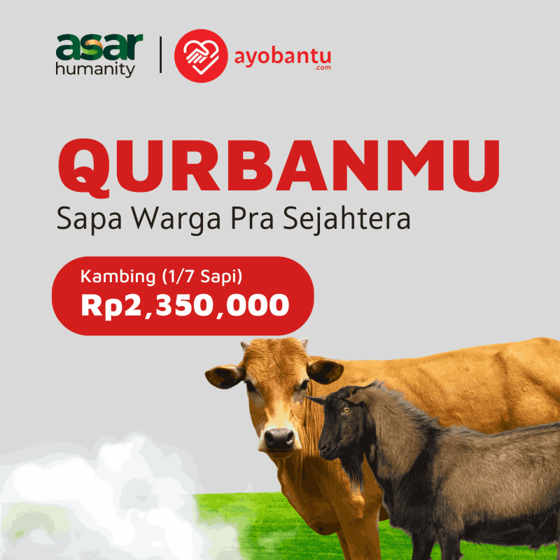 Qurbanmu Bahagiakan Fakir Miskin Pelosok Negeri