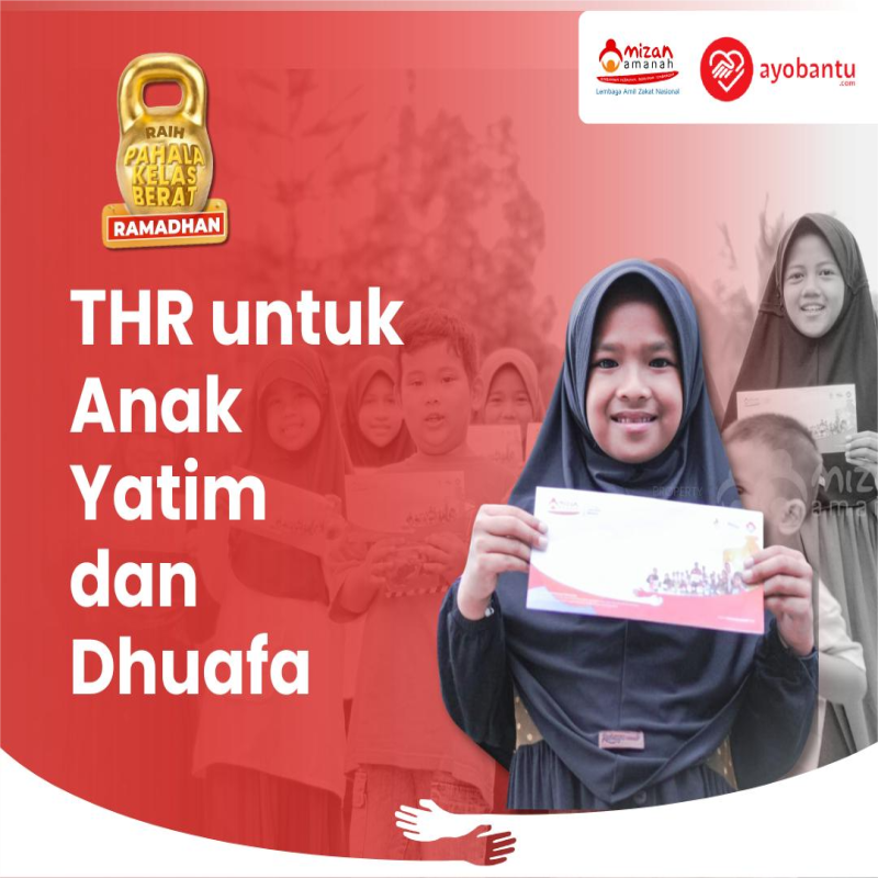 Sedekah Ramadhan, Berbagi THR untuk Anak Yatim Dhuafa