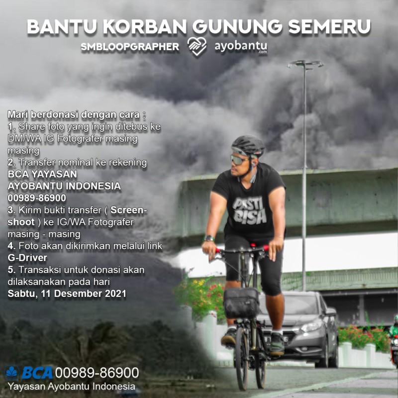 BANTU KORBAN GUNUNG SEMERU @SMBLOOPGRAPHER X AYOBANTU