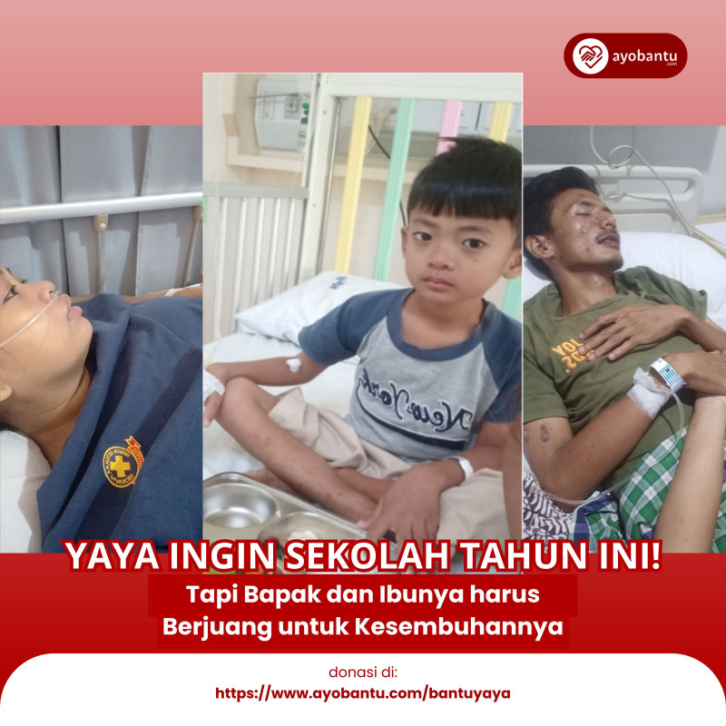 Bantu Yaya untuk sembuh, Yaya ingin sekali masuk SD tahun ini
