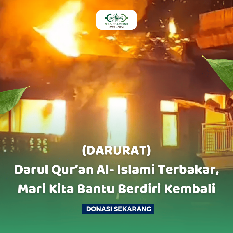 (Darurat) Darul Qur’an Al- Islami Terbakar, Mari Kita Bantu Berdiri Kembali