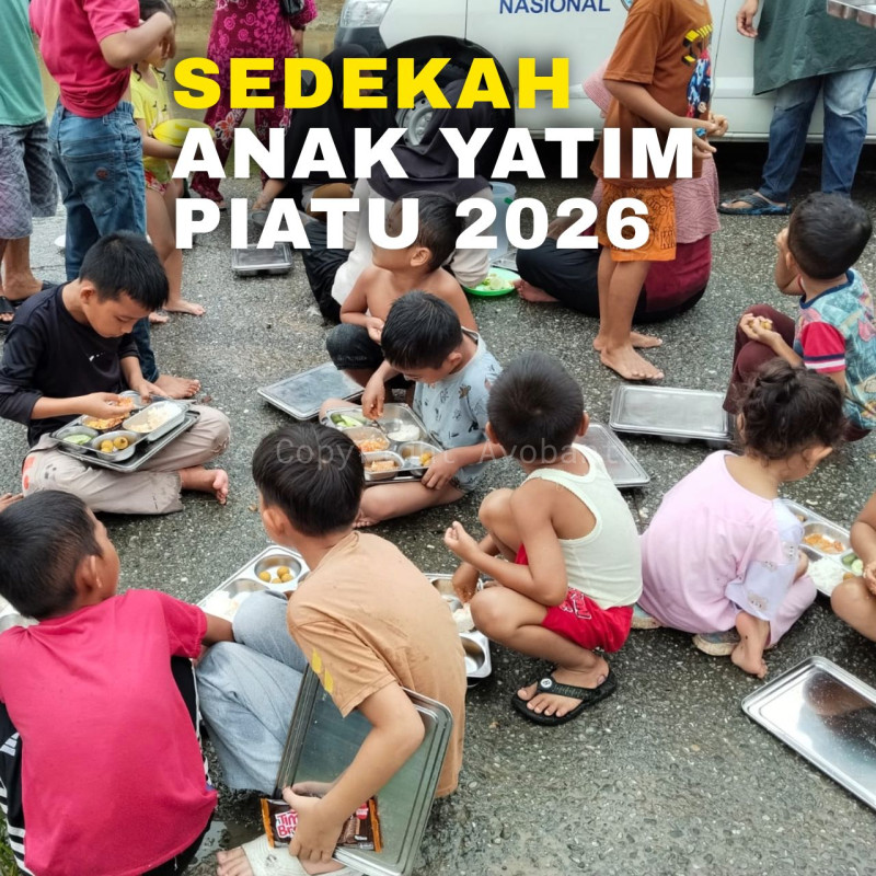SEDEKAH ANAK YATIM PIATU