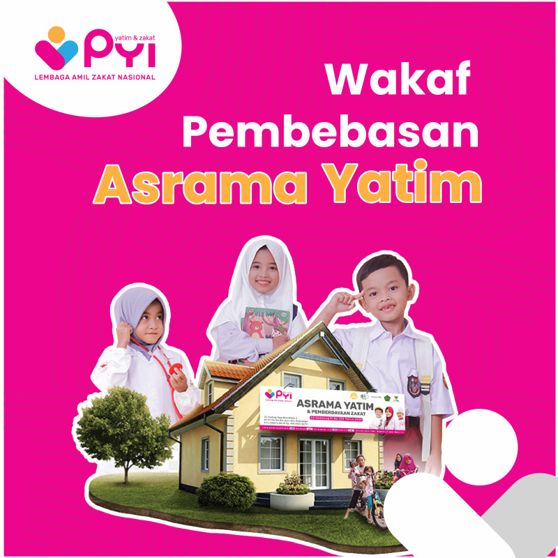Wakaf Pembebasan Asrama Anak Yatim