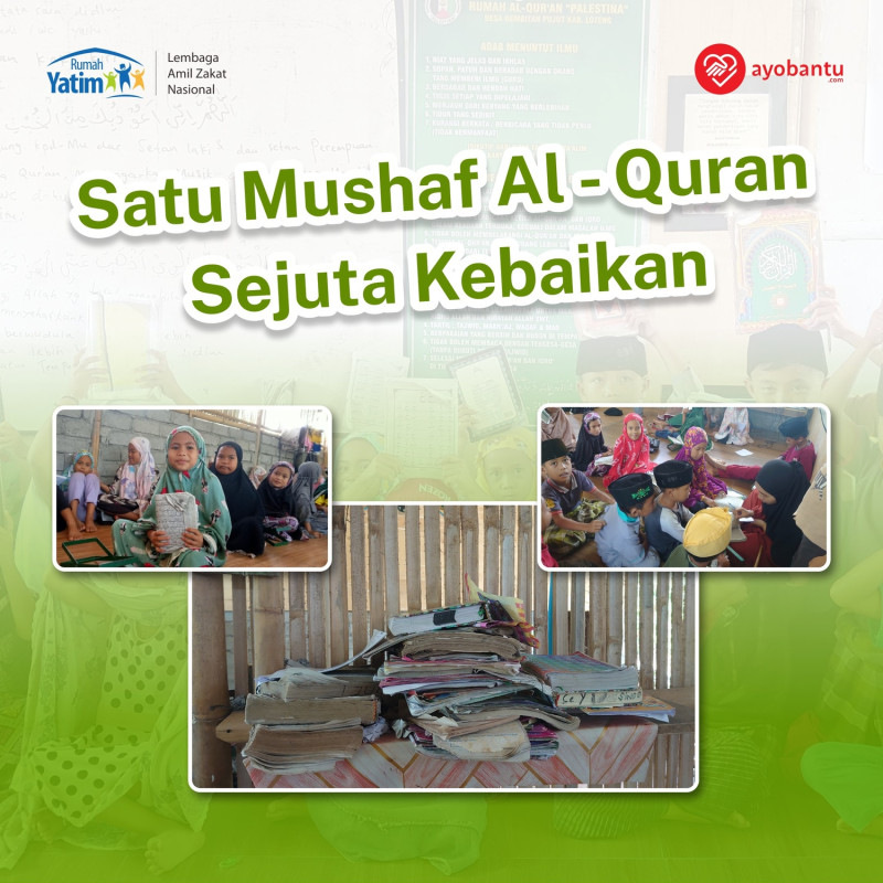 Sedekah Al - Qur’an untuk Santri Yatim dan Dhuafa