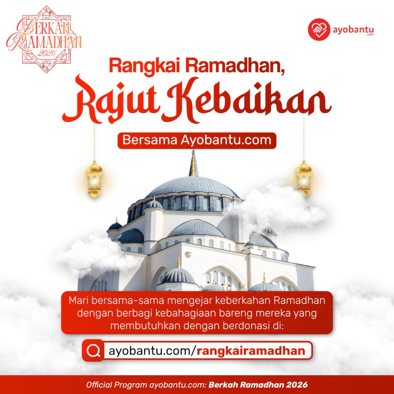Rangkai Ramadhan, Rajut Kebaikan bersama Ayobantu