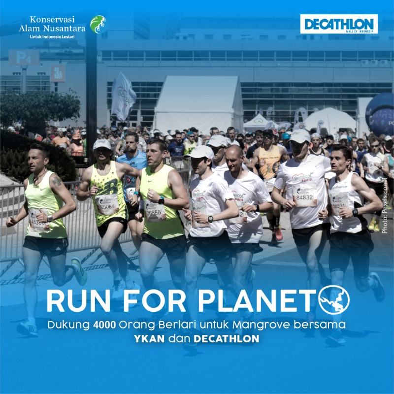 Run for Planet: Dukung 4000 Orang Berlari untuk Mangrove bersama YKAN dan Decathlon - Cecep