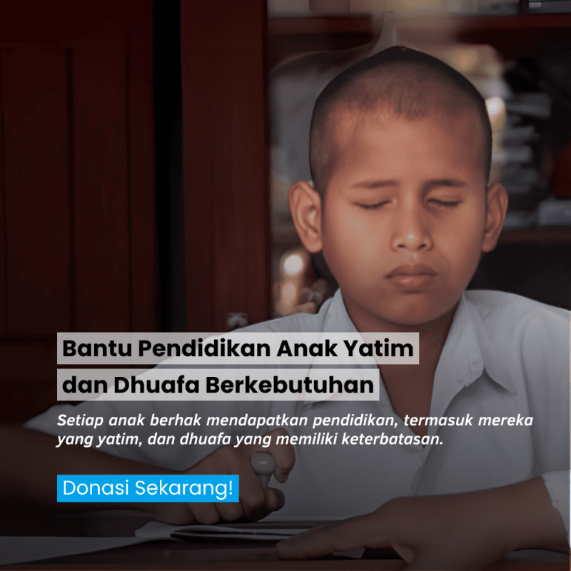 Bantu Pendidikan Anak Yatim dhuafa Berkebutuhan Khusus