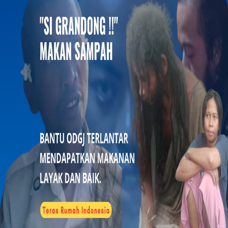 Mereka Makan Sampah !!!, Bantu Odgj Terlantar Bisa Makan Layak.