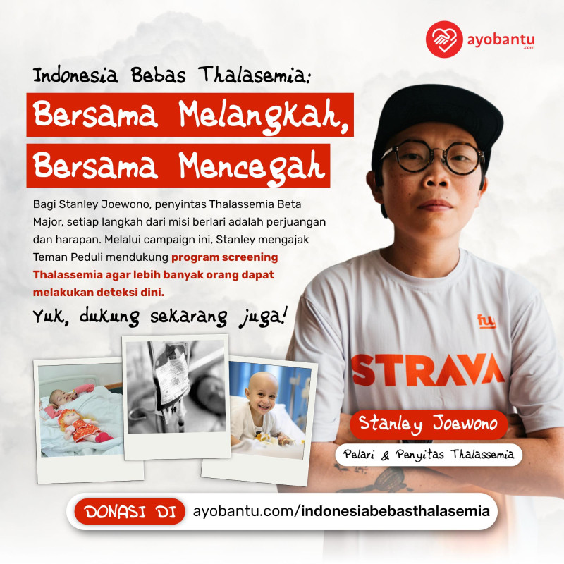Indonesia Bebas Thalasemia : Bersama Melangkah, Bersama Mencegah