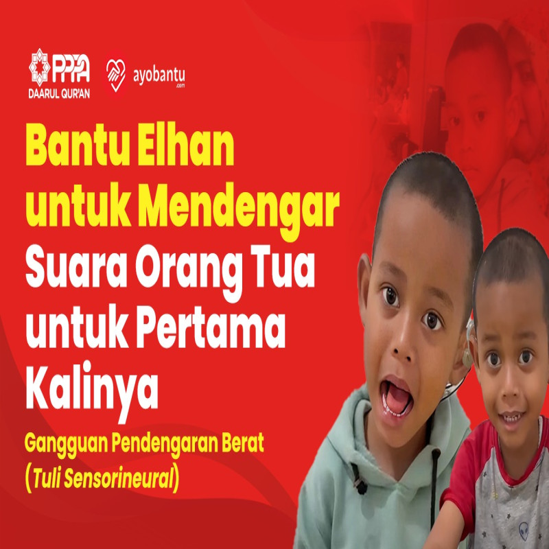 Bantu Elhan Mendengar Suara Orang Tua untuk Pertama Kalinya