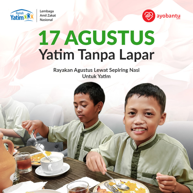 Rayakan Agustus Lewat Sepiring Nasi Untuk Yatim