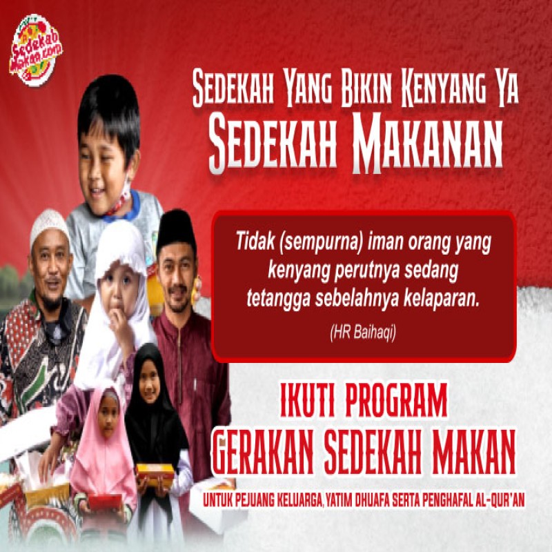 RAIH PAHALA BERLIPAT DENGAN TOTALITAS SEDEKAH MAKAN