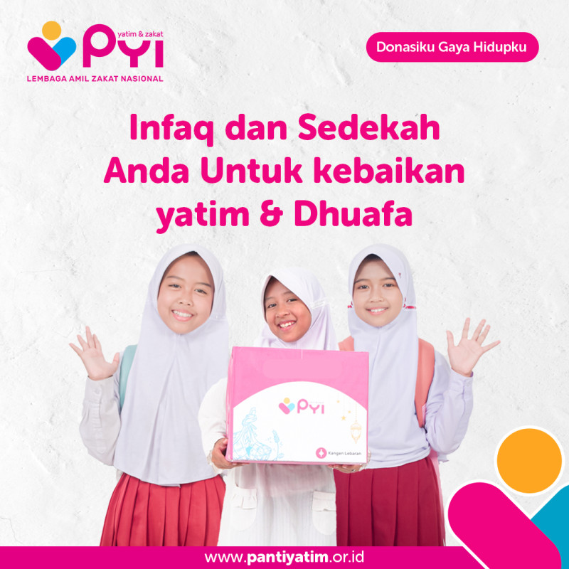 Infaq dan Sedekah Untuk Kebahagiaan Yatim dan Dhuafa