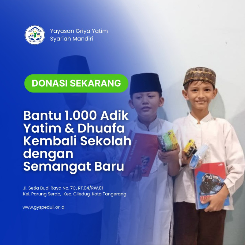 Back To School : Yuk Bantu 1000 Adik-adik Yatim dan Dhuafa
