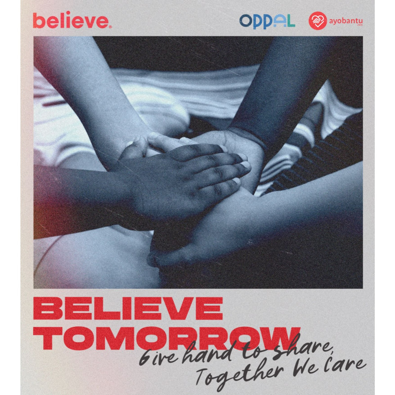 Believe Tomorrow - Give Hand To Share, Together We Care