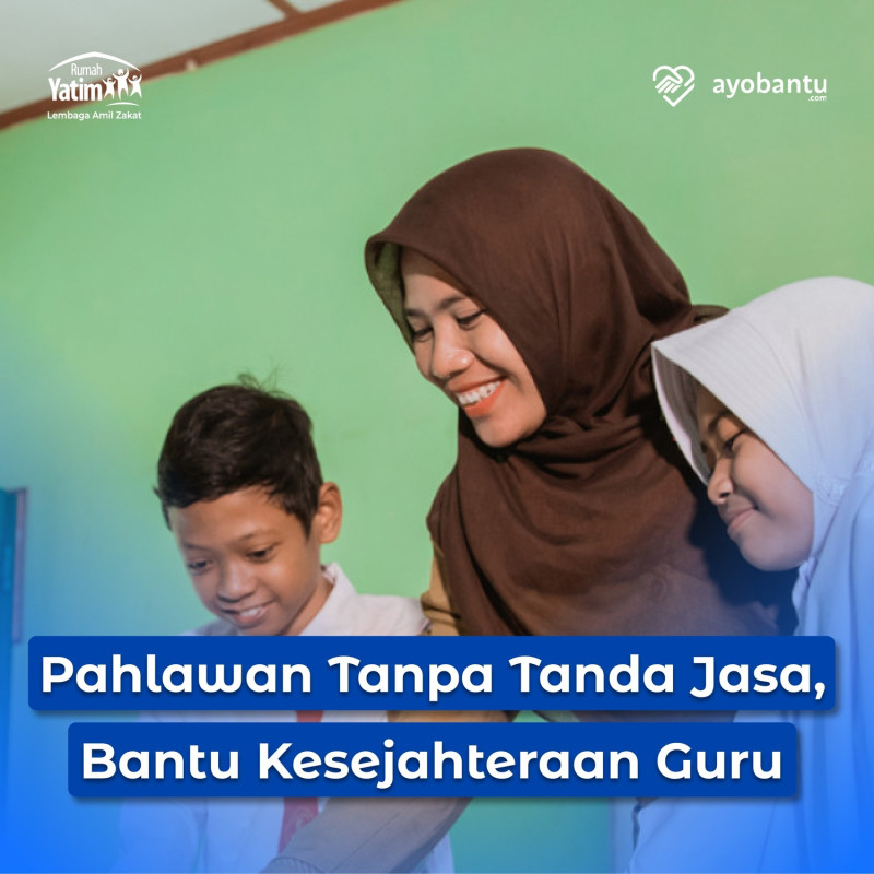 Sedekah Untuk Guru-Guru Pencerdas Bangsa