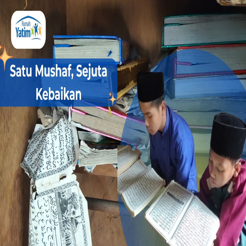 Sedekah Al - Qur’an untuk Santri Yatim dan Dhuafa