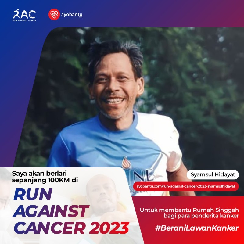 Run Against Cancer 2023 - Syamsul Hidayat