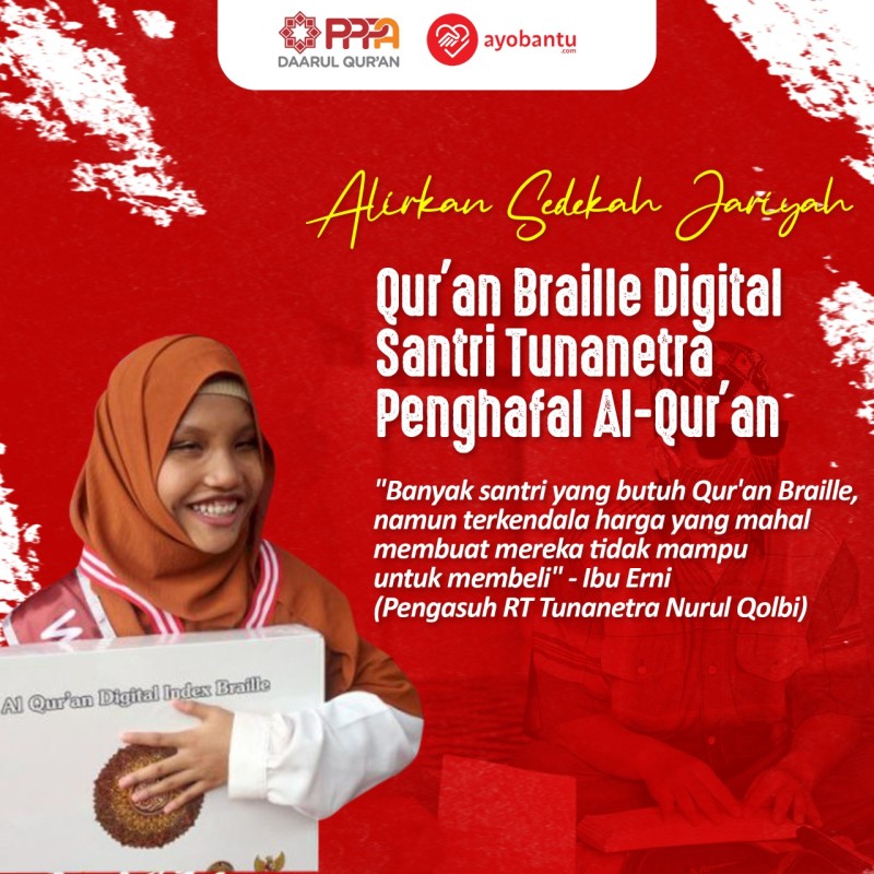 Sedekah Jariyah Qur'an Braille Santri Penghafal Qur'an