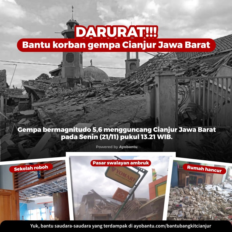 #BantuBangkit Korban Gempa Cianjur, Jawa Barat