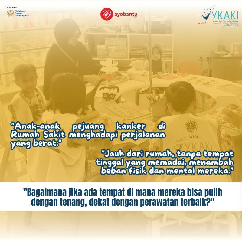 Rumah Baru Anak Kanker
