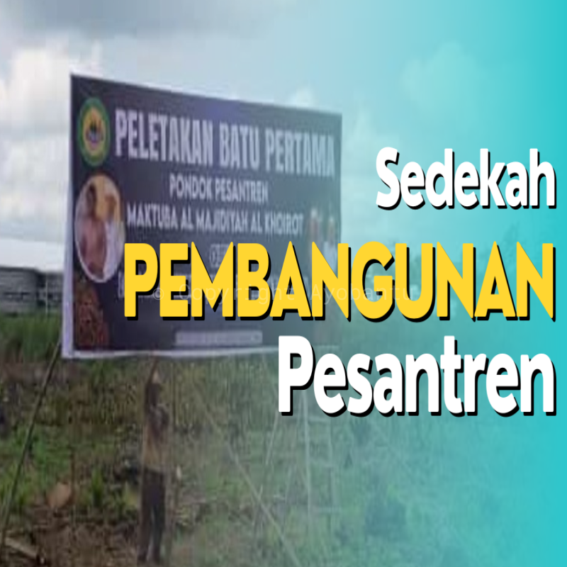 Bantu Donasi Pembangunan Musholla rencana pesantren