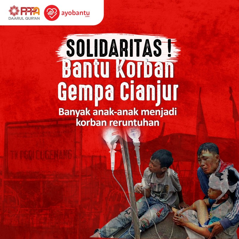SOLIDARITAS! Bantu Korban Gempa Cianjur
