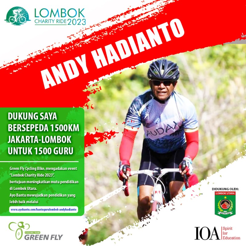 Pendidikan yang Lebih Baik untuk Lombok Utara - Andy Hadianto