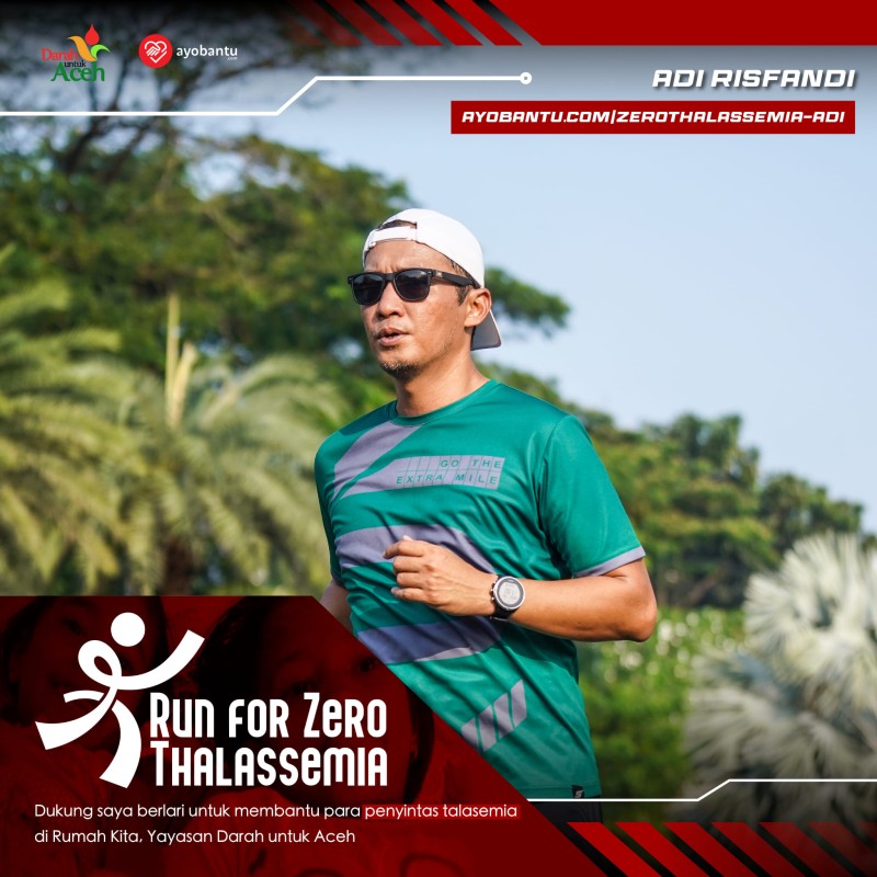 Run For Zero Thalassemia - Adi Risfandi