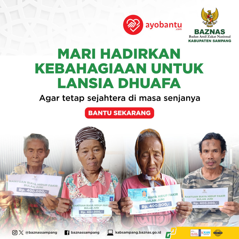 Mari Hadirkan Kebahagiaan Untuk Dhuafa Lansia