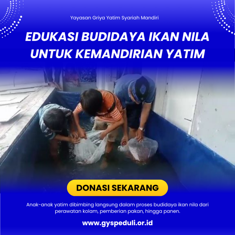 Edukasi Budidaya Ikan Nila untuk Kemandirian Anak Yatim