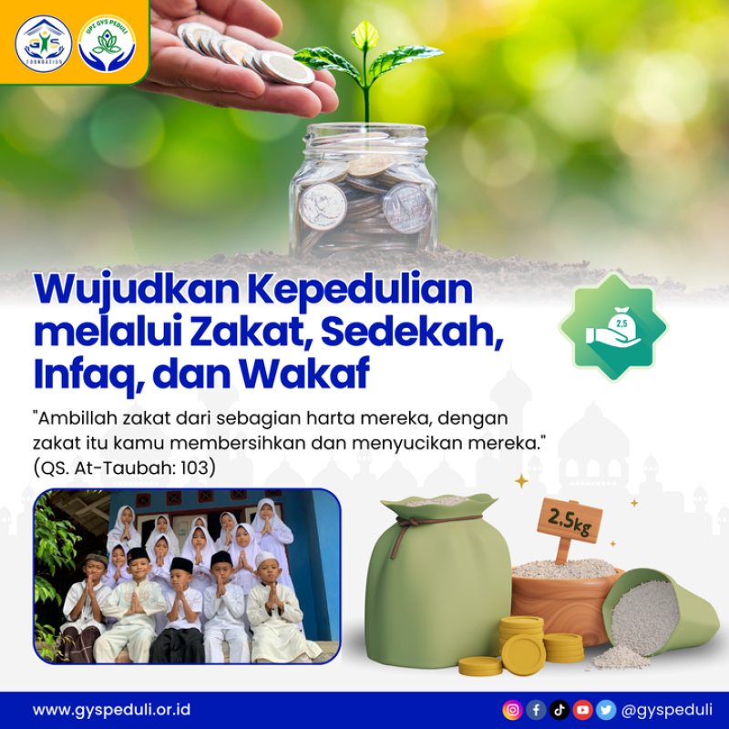 Wujudkan Kepedulian Melalui Zakat, Sedekah, Infaq dan Wakaf