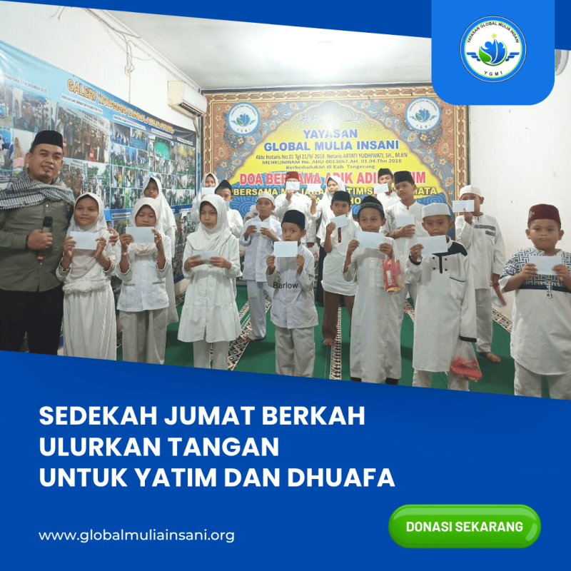 Sedekah Jumat Berkah: Ulurkan Tangan Untuk Yatim Dhuafa