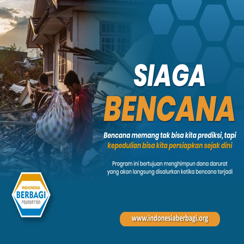 Siaga Bencana: Peduli Sejak Dini