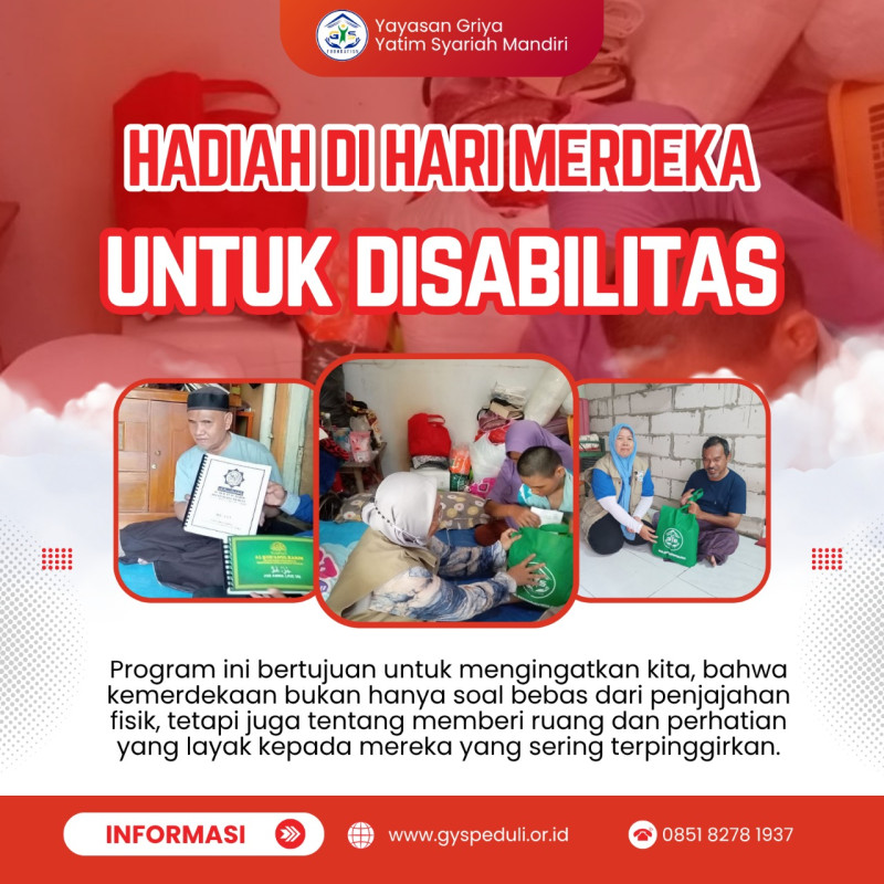 Hadiah Merdeka untuk Disabilitas: Merayakan Kemerdekaan dengan Memberi Ruang dan Harapan