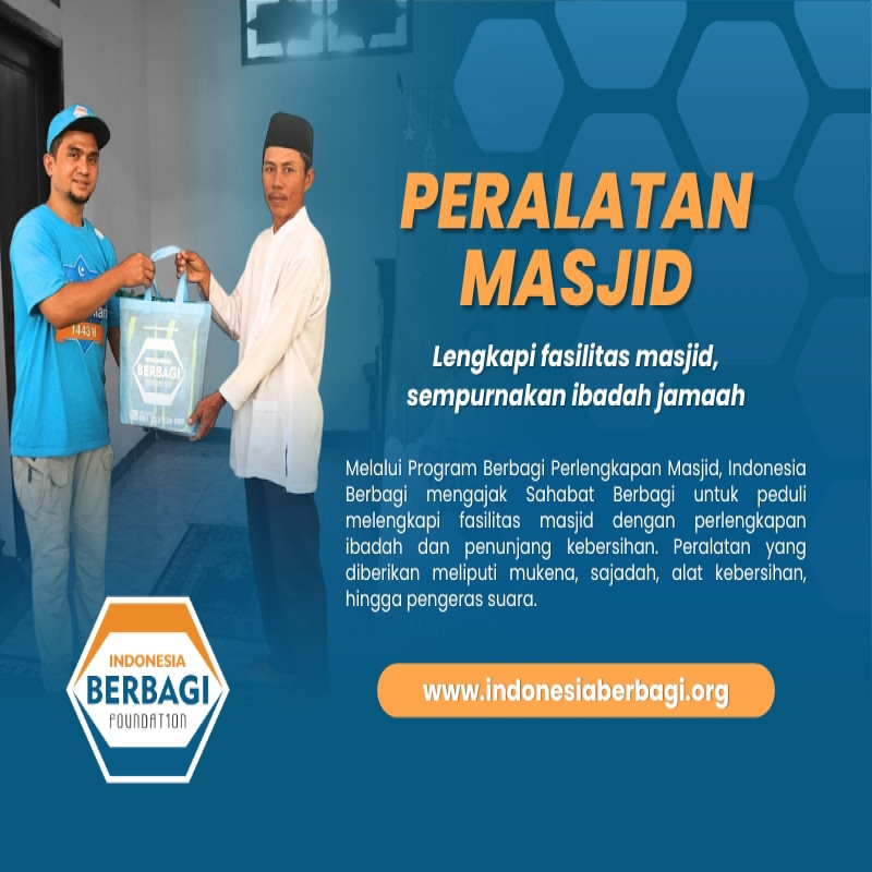 Berbagi Peralatan Masjid - Indonesia Berbagi