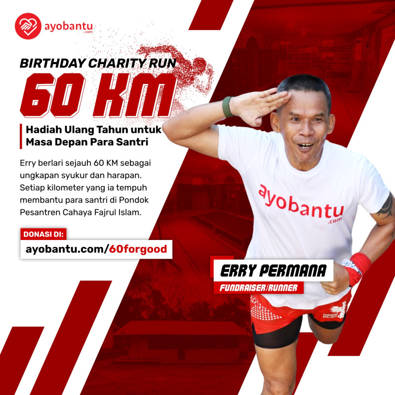 Birthday Charity Run 60 KM: Hadiah Ulang Tahun untuk Masa Depan Para Santri
