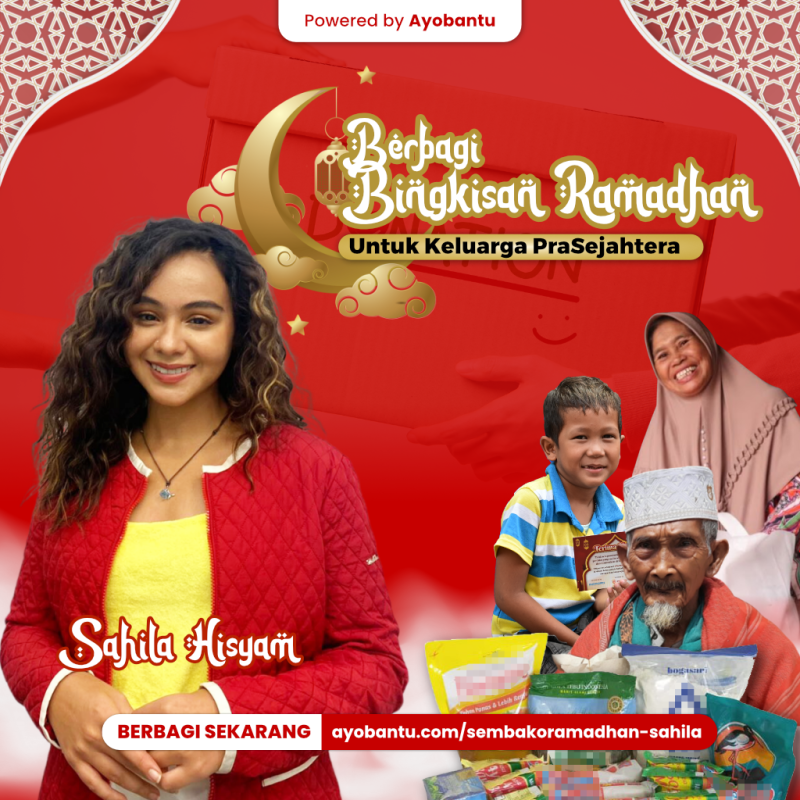 Berbagi Bingkisan Ramadhan untuk Keluarga Pra Sejahtera Bersama Sahila Hisyam