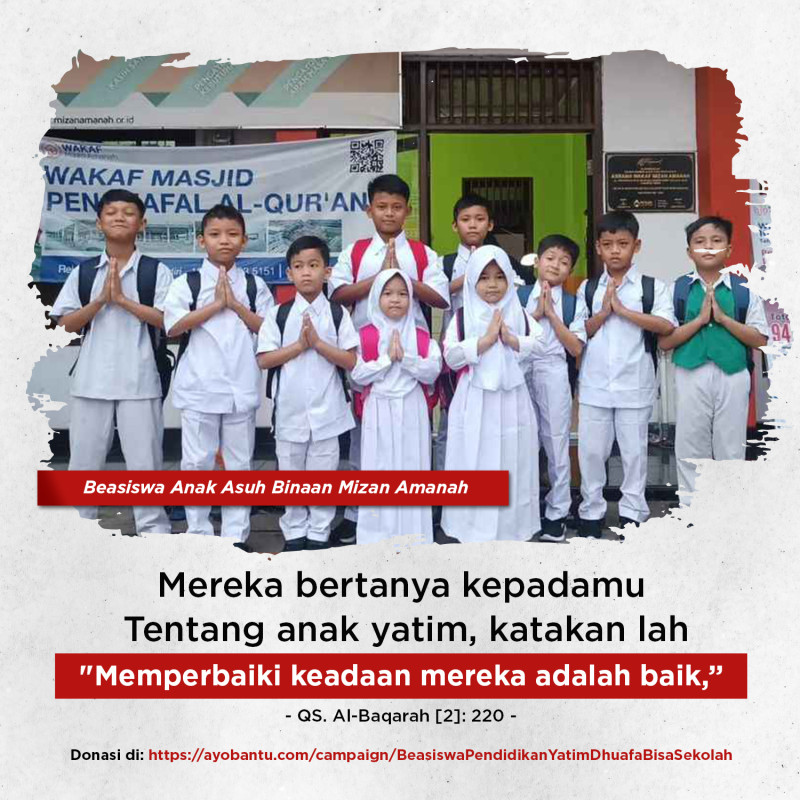 Beasiswa Pendidikan Yatim & Dhuafa Bisa Sekolah