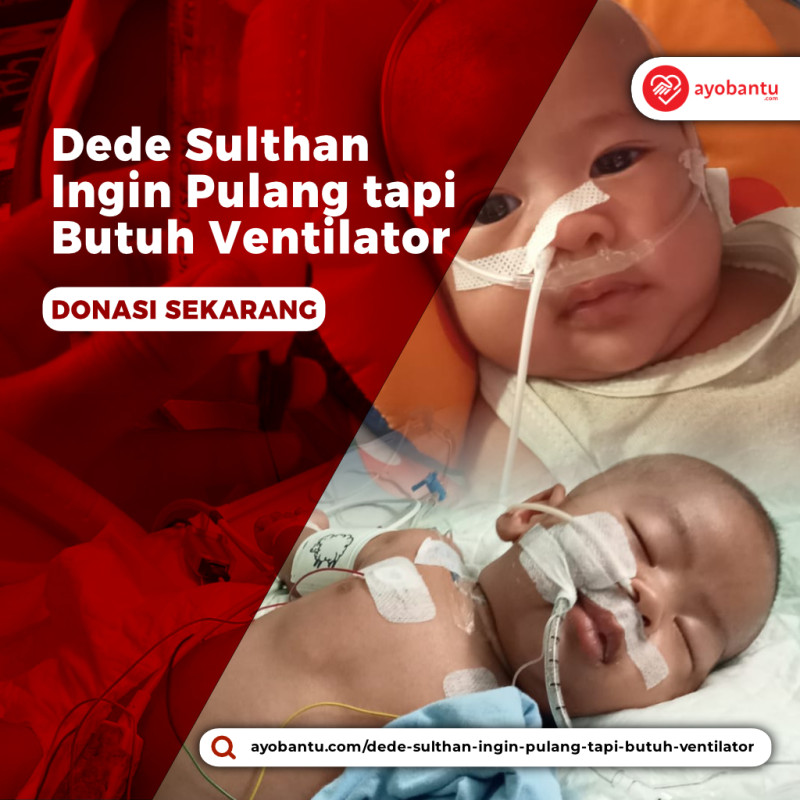 Dede Sulthan Ingin Pulang tapi Butuh Ventilator