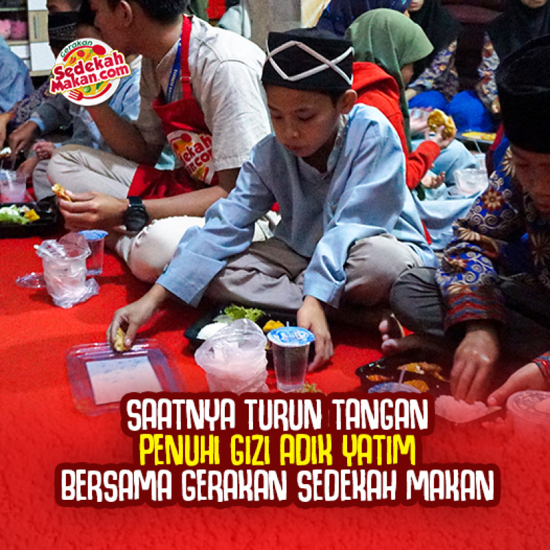 Bahagiakan Santri Penghafal Quran & Pejuang Nafkah Bersama Gerakan Sedekah Makan