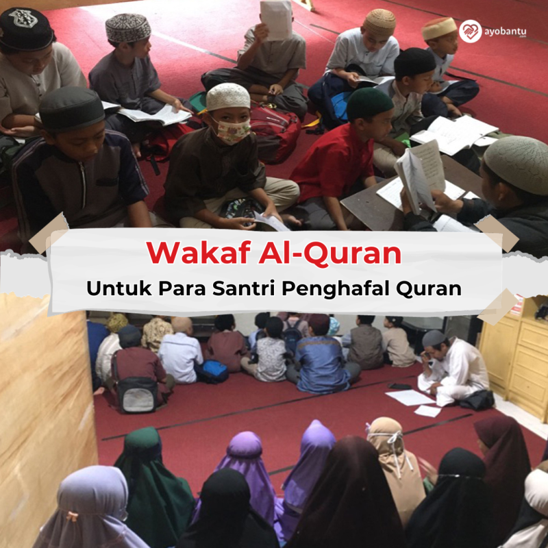 JUMAT BERKAH Wakaf Al-Qur'an untuk santri penghafal Qur'an