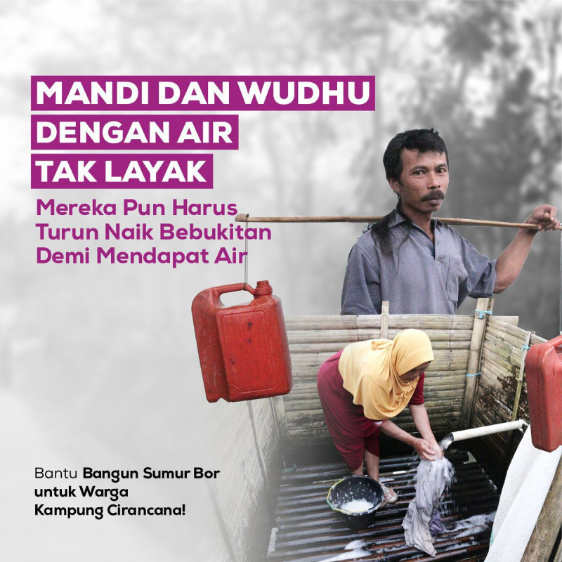 Sumber Air Tak Layak dan Susah Didapat, Bantu Bangun Sumur Bor!