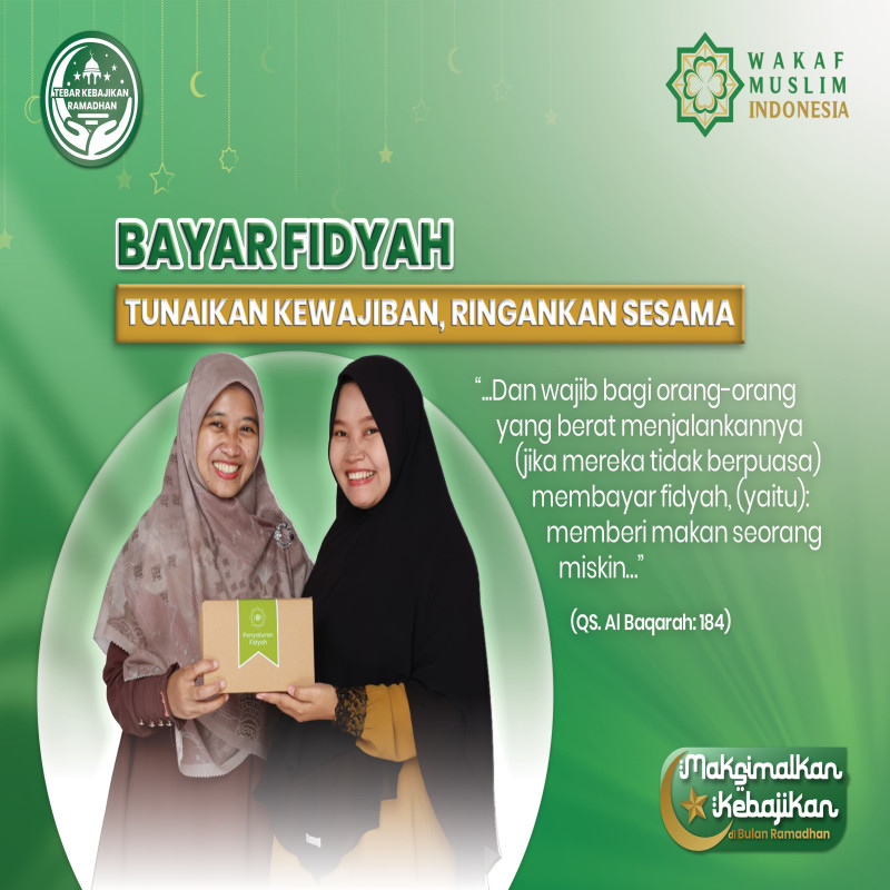 Fidyah: Keringanan dari Allah, Kesempatan Berbagi untuk Sesama