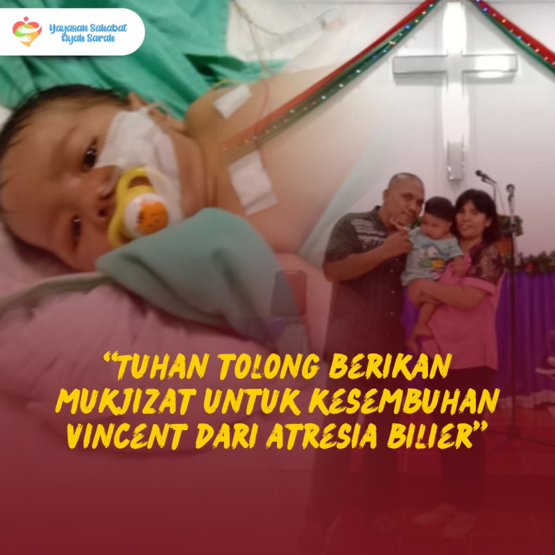 Tuhan Yesus Berikan Mukjizatmu Tuk Anakku Vincent