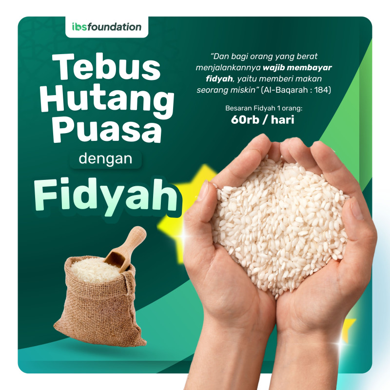 Tebus hutang puasa dengan fidyah