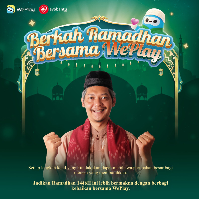 Berkah Ramadhan bersama WePlay