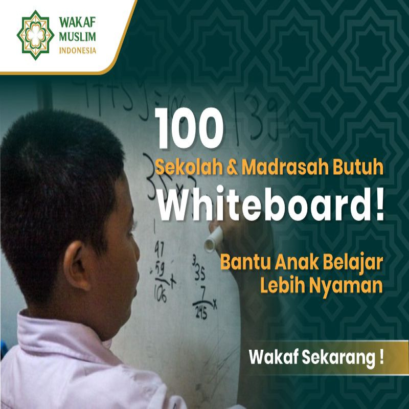 Wakaf Whiteboard: Bekal Ilmu untuk Generasi Masa Depan