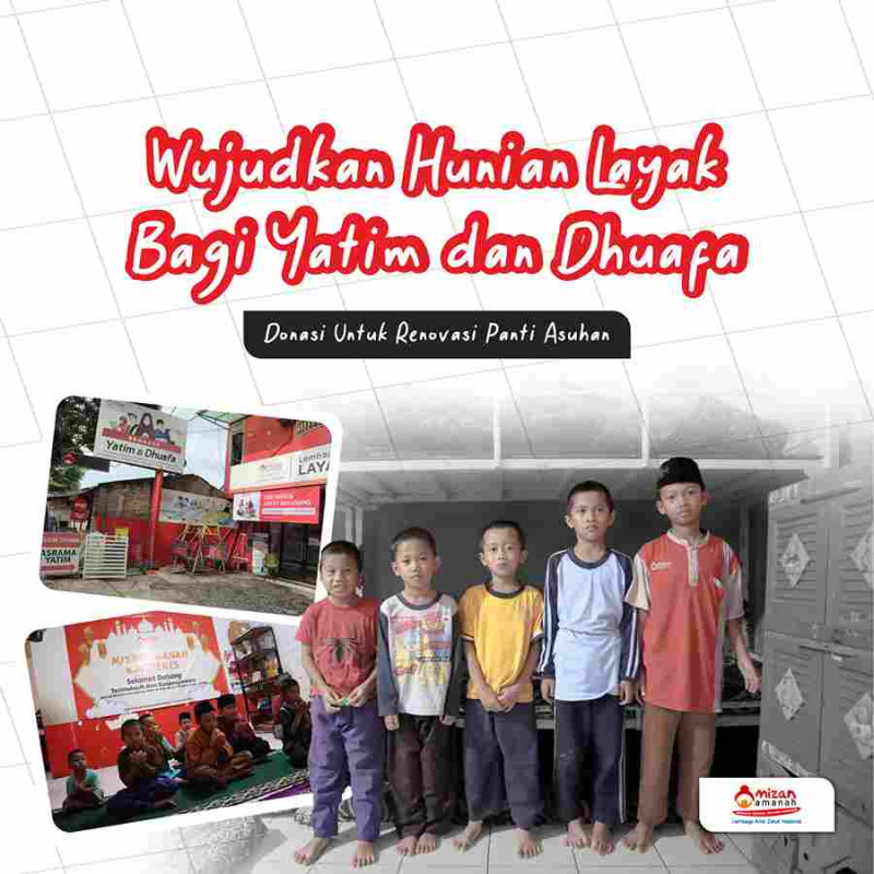 Wujudkan Hunian Layak Bagi Yatim dan Dhuafa